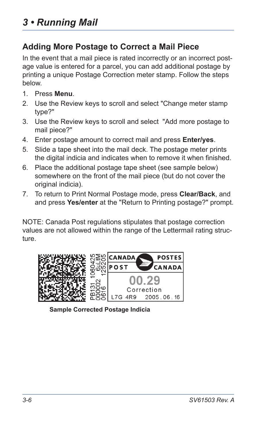 Adding more postage to correct a mail piece, Correcting the date on a mail piece, 3 • running mail | Pitney Bowes K700 User Manual | Page 30 / 88