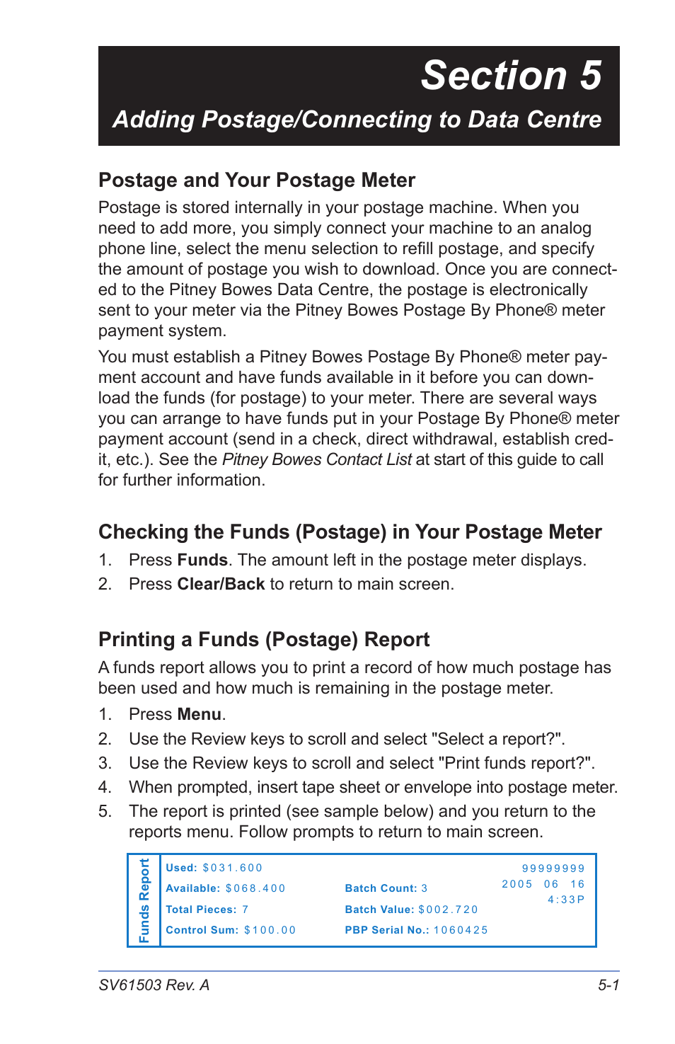 Adding postage/connecting to data centre, Postage and your postage meter, Checking the funds (postage) in your postage meter | Printing a funds (postage) report | Pitney Bowes K700 User Manual | Page 37 / 88