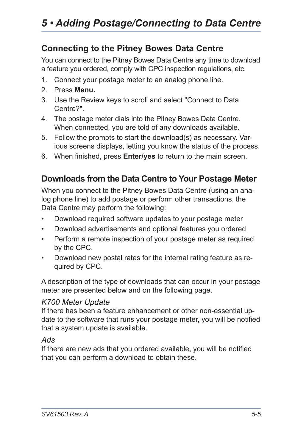 5 • adding postage/connecting to data centre | Pitney Bowes K700 User Manual | Page 41 / 88