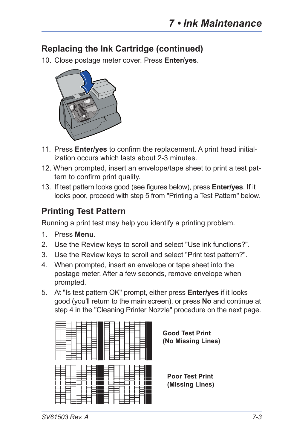 7 • ink maintenance, Printing test pattern, Replacing the ink cartridge (continued) | Pitney Bowes K700 User Manual | Page 55 / 88