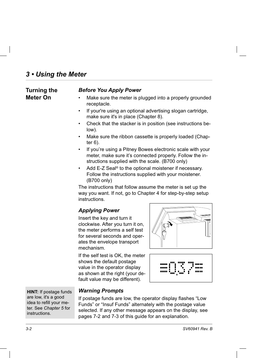 Turning the meter on, Before you apply power, Applying power | Warning prompts, 3 • using the meter | Pitney Bowes PostPerfect B700 User Manual | Page 25 / 96