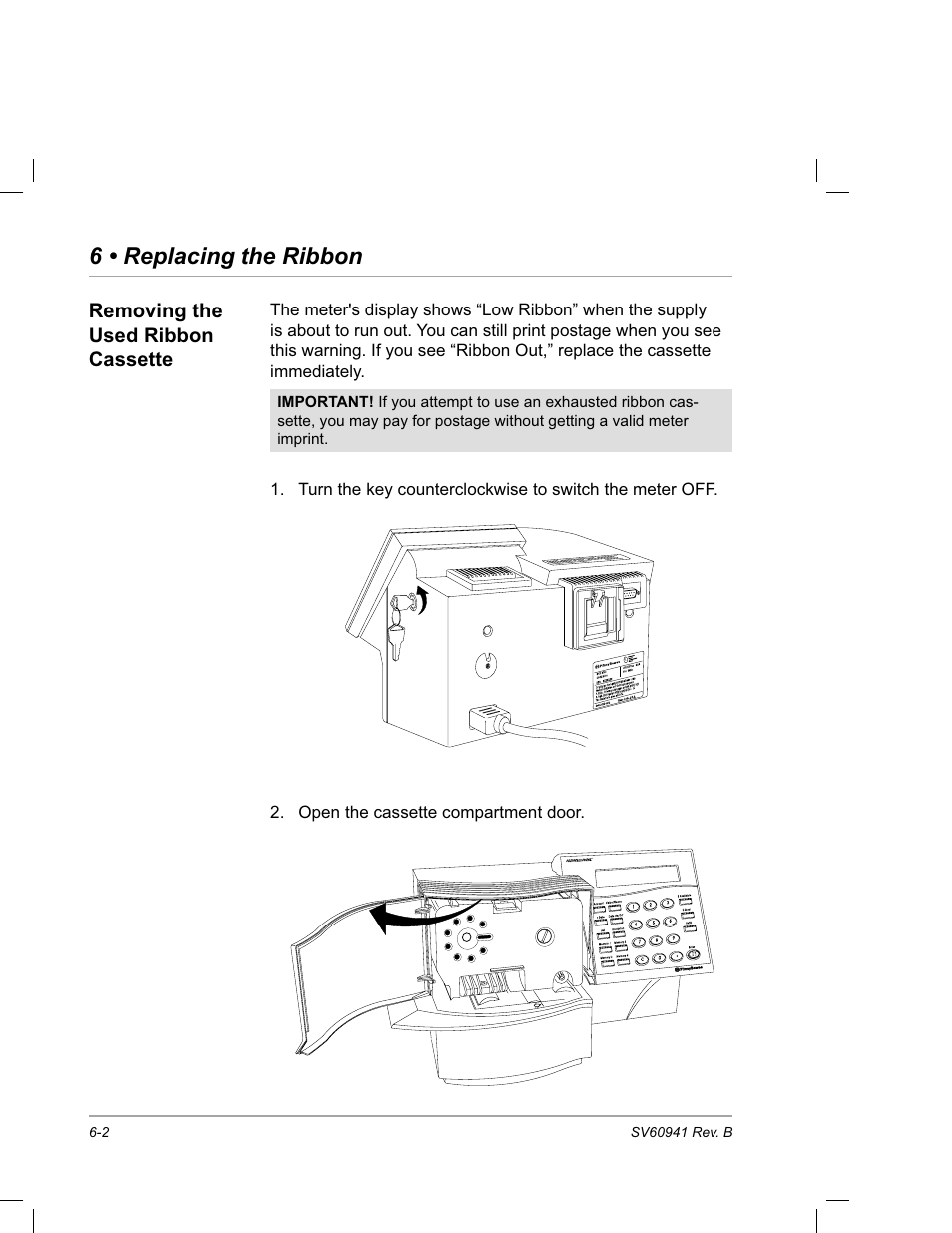 Removing the used ribbon cassette, 6 • replacing the ribbon | Pitney Bowes PostPerfect B700 User Manual | Page 75 / 96