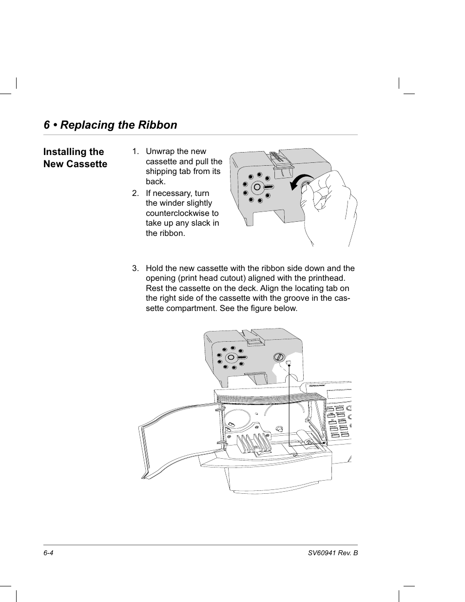 Installing the new cassette, 6 • replacing the ribbon | Pitney Bowes PostPerfect B700 User Manual | Page 77 / 96