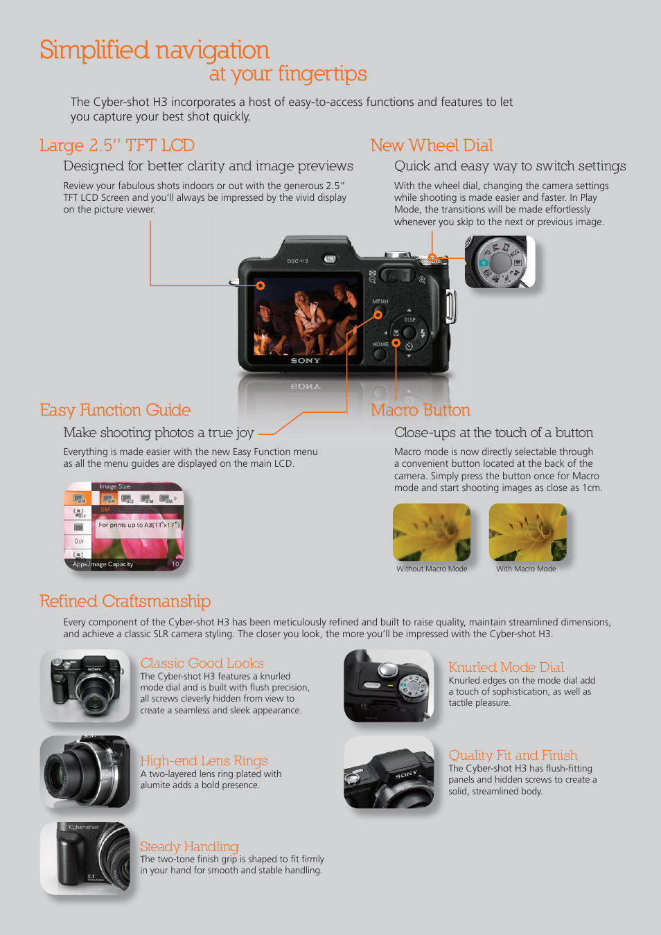 Simplified navigation, At your fingertips, Large 2.5” tft lcd | New wheel dial, Macro button, Easy function guide, Refined craftsmanship | Pro Optic Cyber-shot H3 User Manual | Page 10 / 12