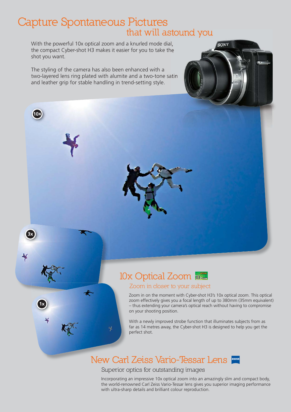 Capture spontaneous pictures, That will astound you, 10x optical zoom | New carl zeiss vario-tessar lens | Pro Optic Cyber-shot H3 User Manual | Page 4 / 12