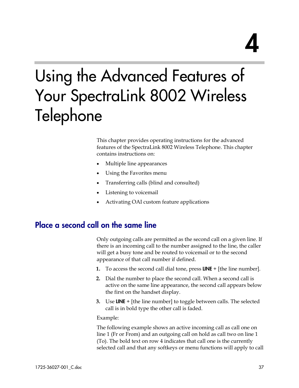 Place a second call on the same line | Polycom SpectraLink DCE201 User Manual | Page 37 / 53