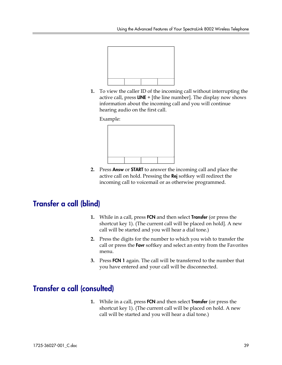 Transfer a call (blind), Transfer a call (consulted) | Polycom SpectraLink DCE201 User Manual | Page 39 / 53