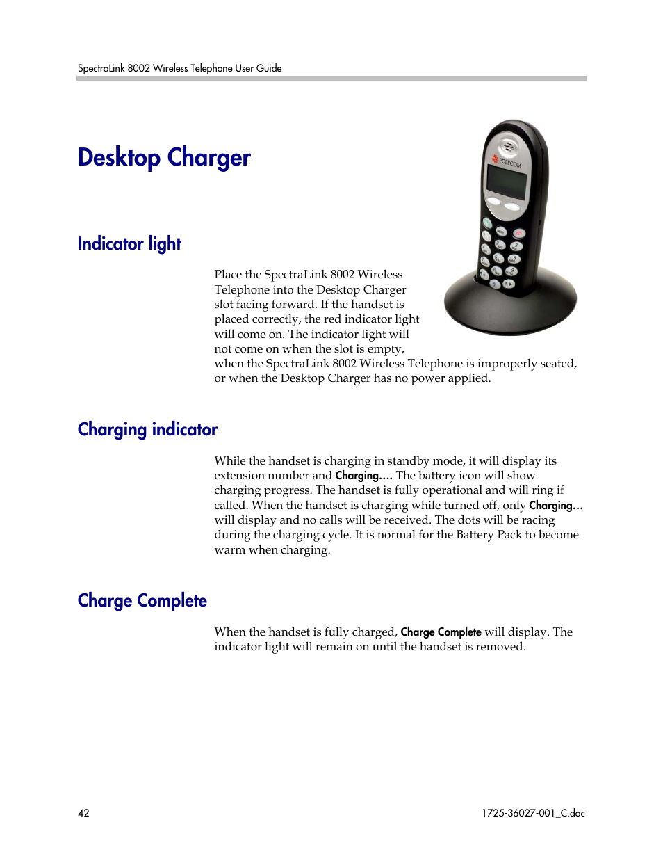 Desktop charger, Indicator light, Charging indicator | Charge complete, Indicator light charging indicator charge complete | Polycom SpectraLink DCE201 User Manual | Page 42 / 53