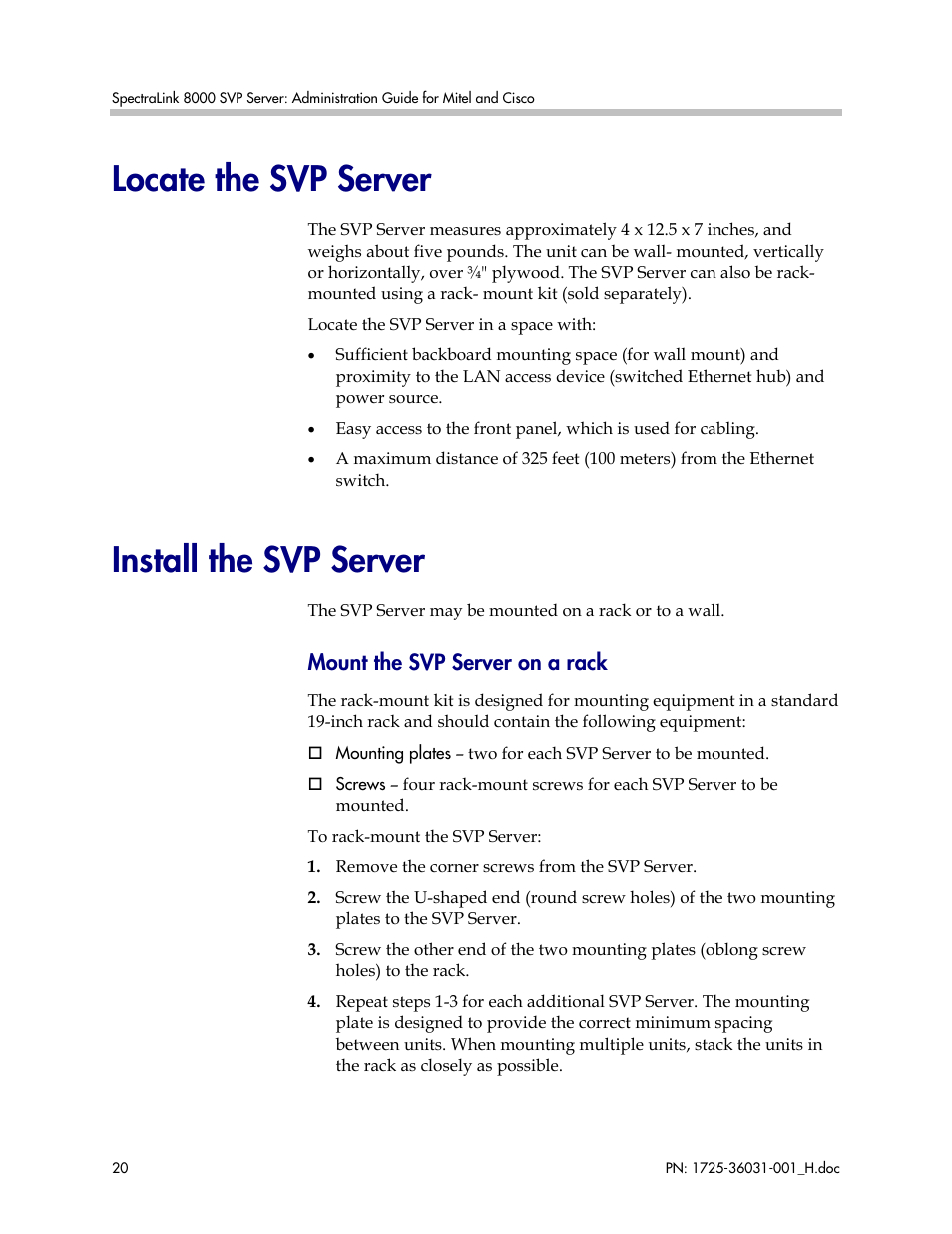 Locate the svp server, Install the svp server, Locate the svp server install the svp server | Polycom SVP010 User Manual | Page 20 / 51