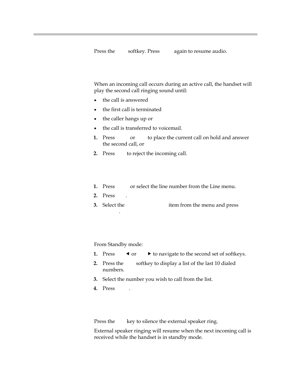 Answer a second call, Clear forwarding on a line, Redial the last number you dialed | Silence the ringing | Polycom SpectraLink 1725-36203-001 User Manual | Page 36 / 65