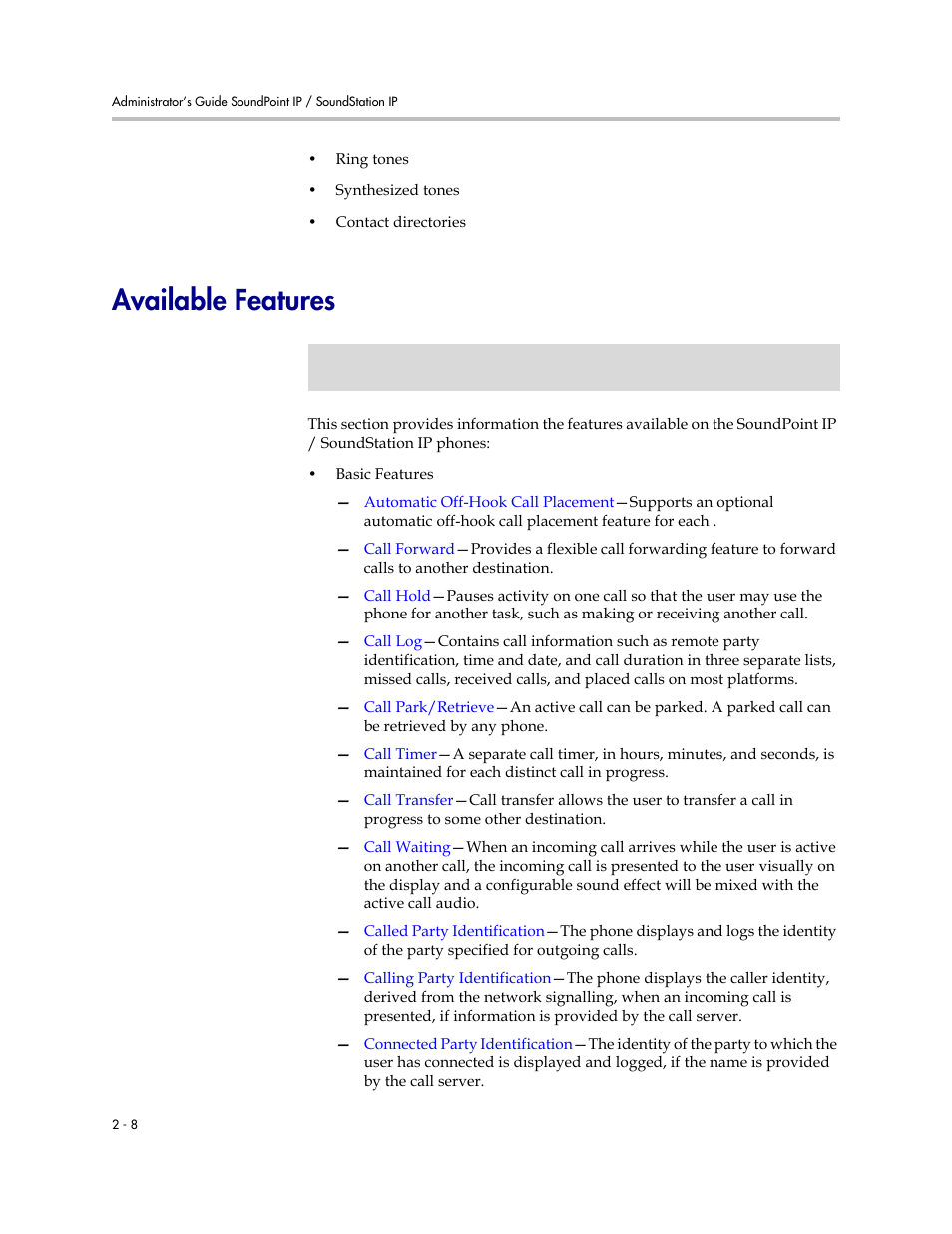 Available features, Available features –8 | Polycom SOUNDPOINT SIP 2.2.0 User Manual | Page 24 / 254