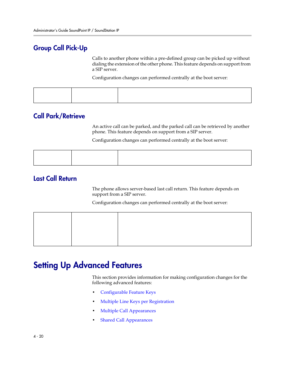 Group call pick-up, Call park/retrieve, Last call return | Setting up advanced features, Setting up advanced features –20 | Polycom SOUNDPOINT SIP 2.2.0 User Manual | Page 68 / 254