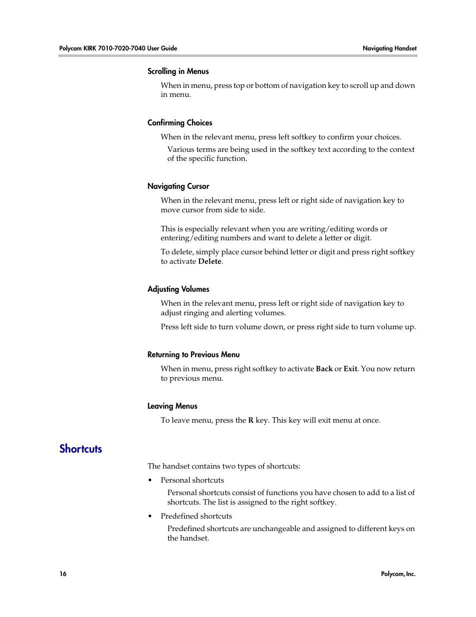 Shortcuts | Polycom KIRK 7010 User Manual | Page 15 / 82