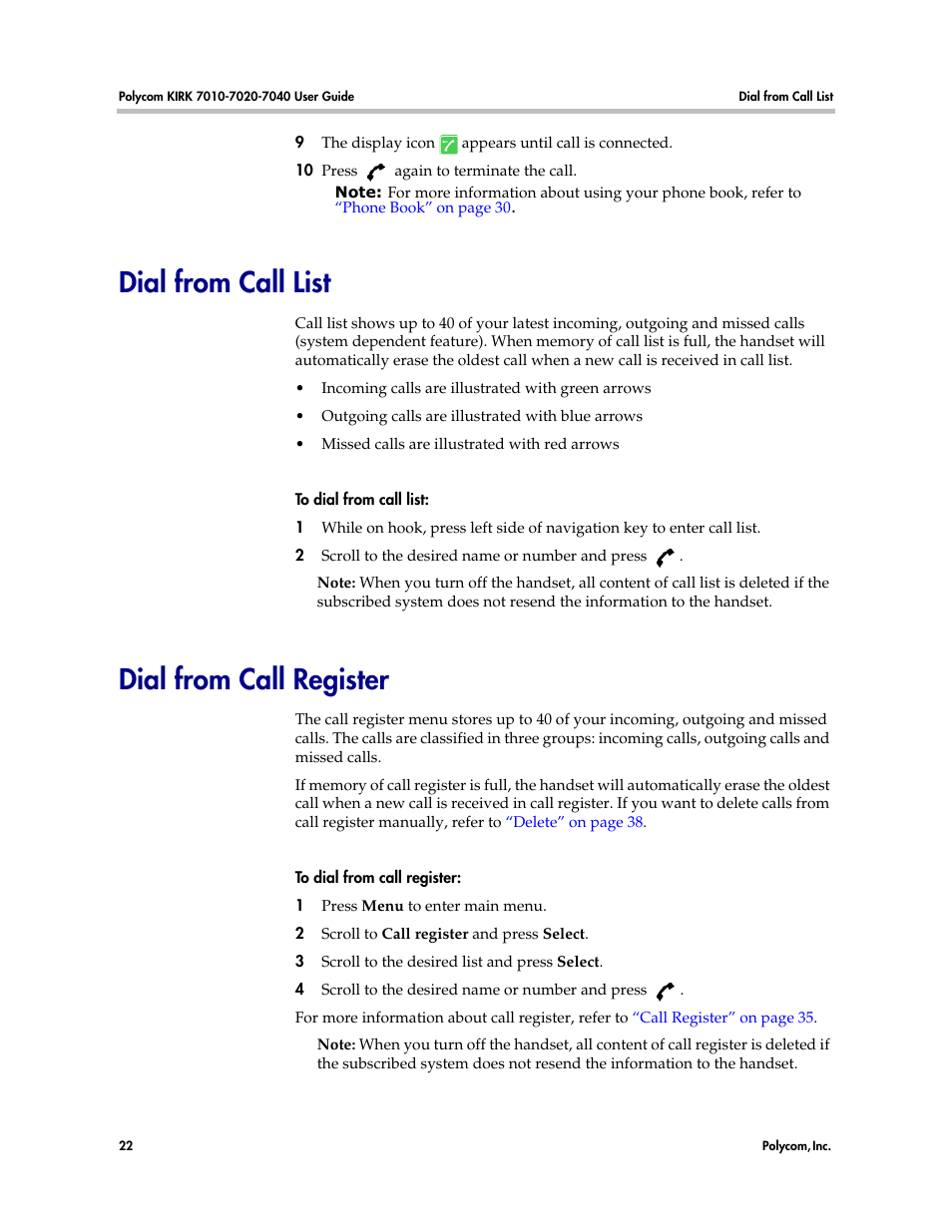 Dial from call list, Dial from call register, Dial from call list dial from call register | Polycom KIRK 7010 User Manual | Page 21 / 82