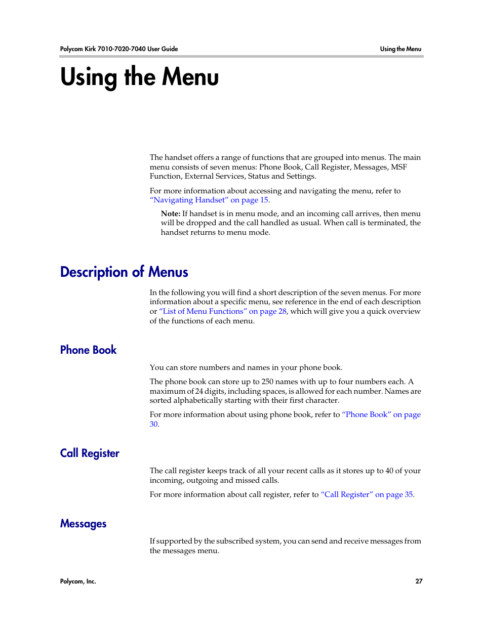 Using the menu, Description of menus, Phone book | Call register, Messages, Call register messages, Using the | Polycom KIRK 7010 User Manual | Page 26 / 82