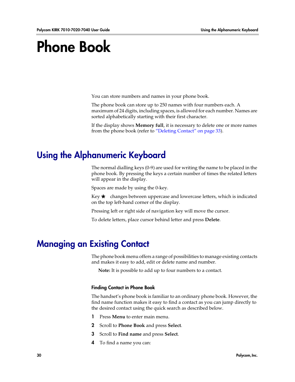 Phone book, Using the alphanumeric keyboard, Managing an existing contact | Name (refer to | Polycom KIRK 7010 User Manual | Page 29 / 82