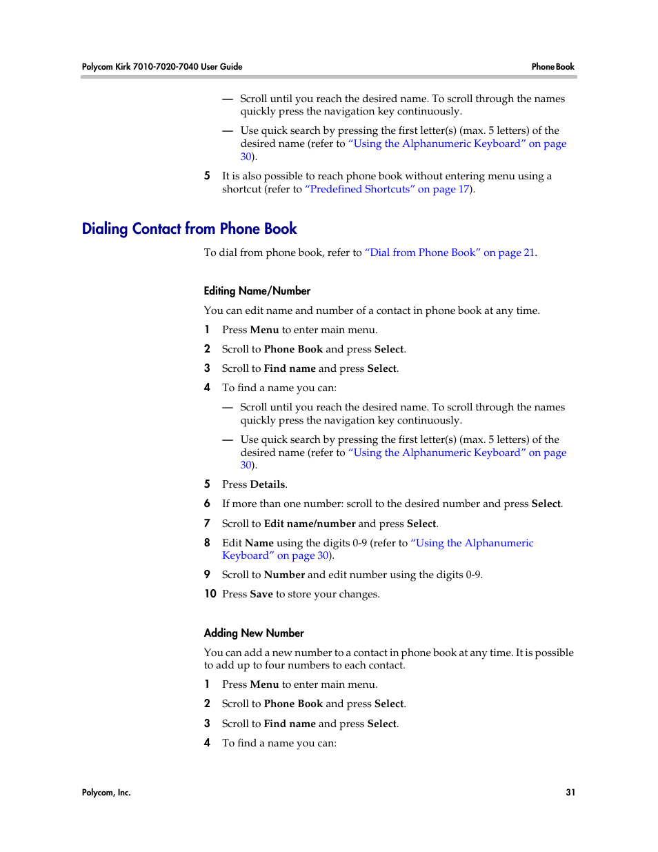 Dialing contact from phone book | Polycom KIRK 7010 User Manual | Page 30 / 82