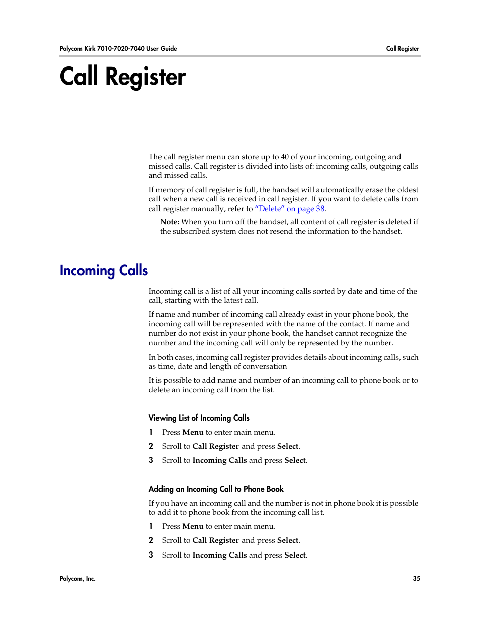 Call register, Incoming calls | Polycom KIRK 7010 User Manual | Page 34 / 82