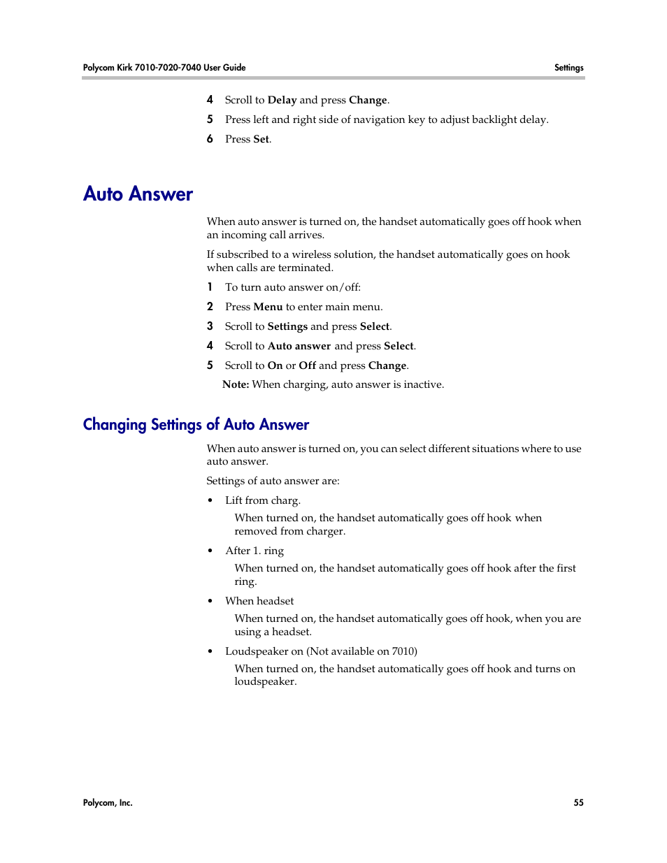 Auto answer, Changing settings of auto answer, Auto | Polycom KIRK 7010 User Manual | Page 54 / 82