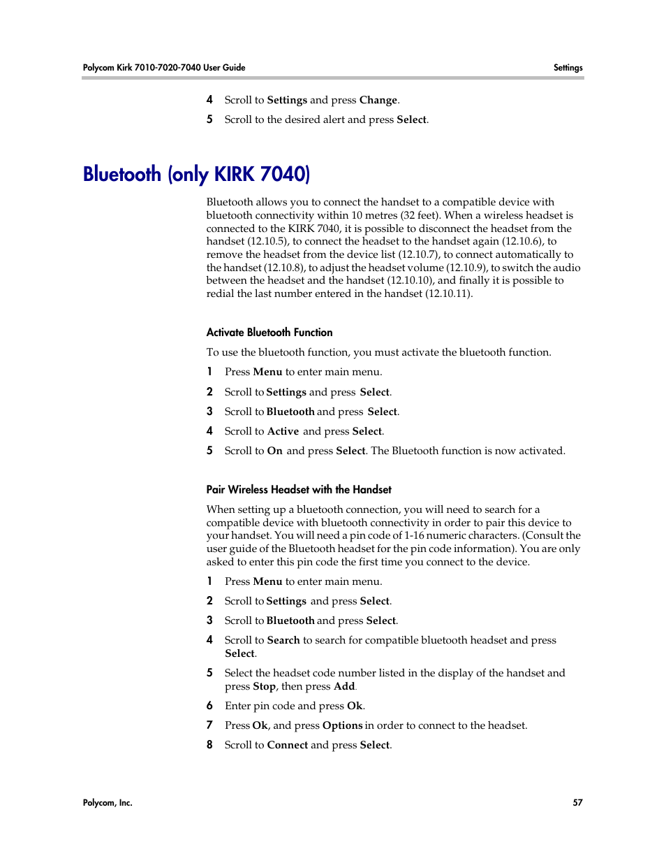 Bluetooth (only kirk 7040) | Polycom KIRK 7010 User Manual | Page 56 / 82