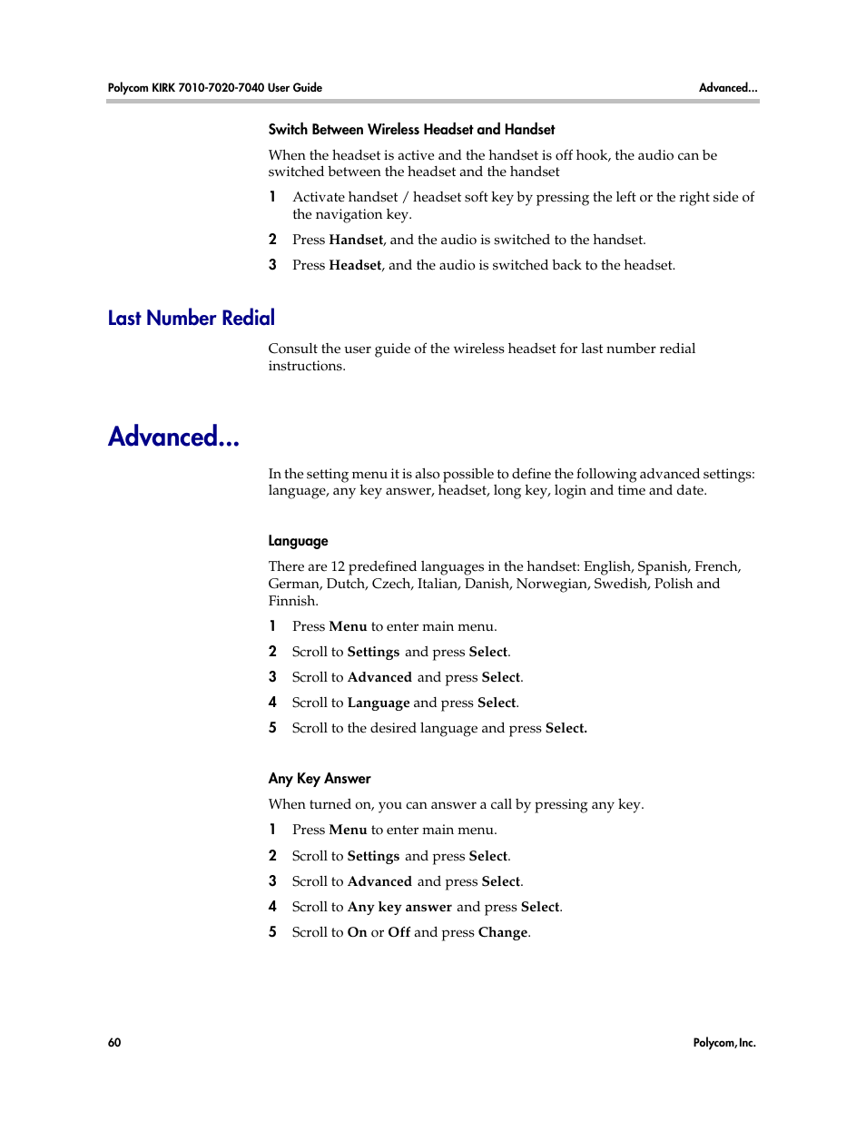 Last number redial, Advanced, Scroll to on | Polycom KIRK 7010 User Manual | Page 59 / 82