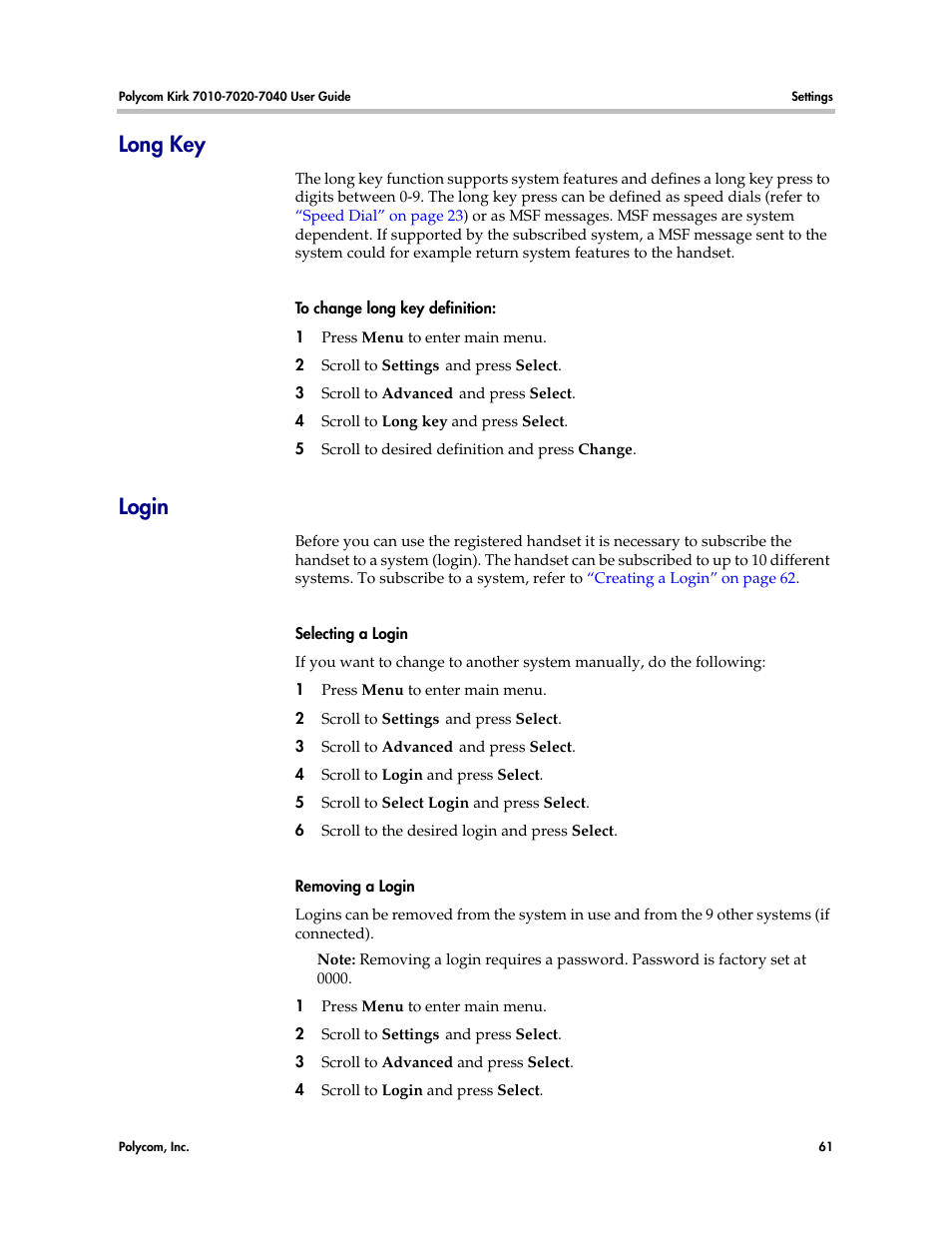 Long key, Login, Long key login | Polycom KIRK 7010 User Manual | Page 60 / 82