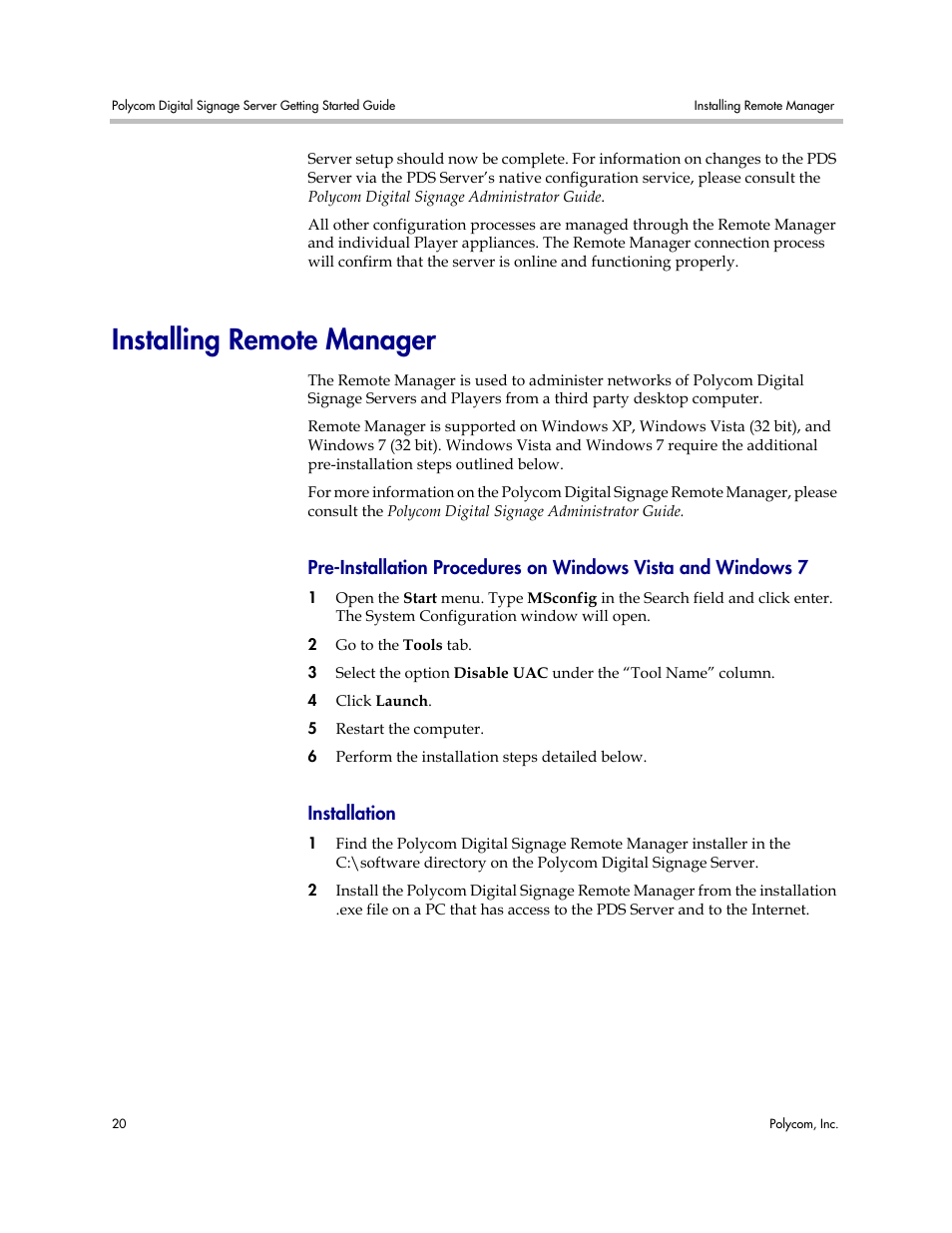 Installing remote manager, Installation | Polycom PDS 725-78600-002A2 User Manual | Page 24 / 32