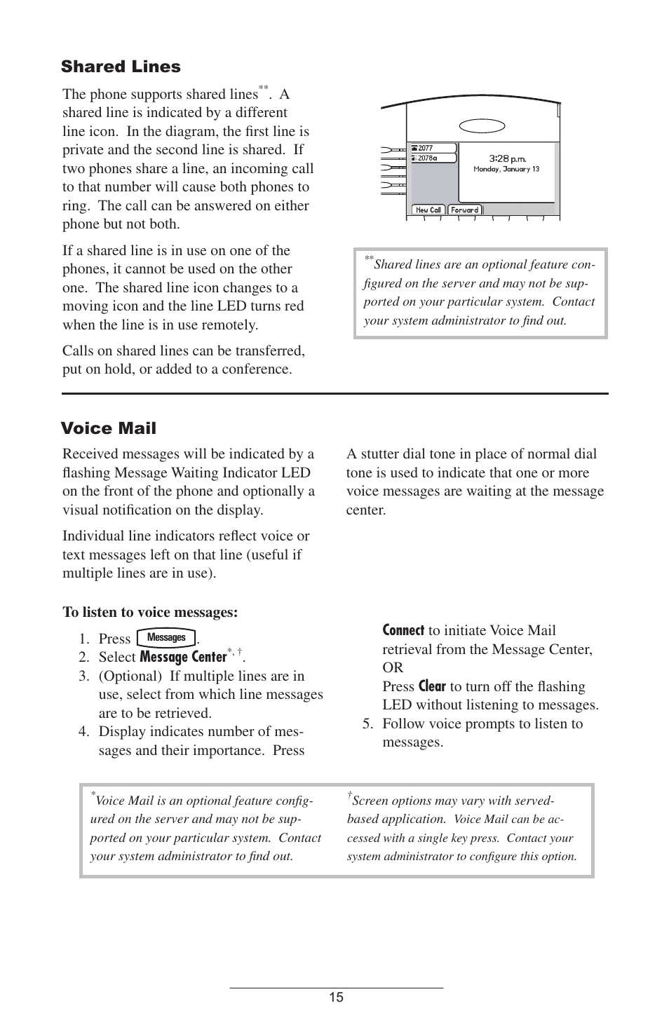 Shared lines, Voice mail, The phone supports shared lines | Select message center | Polycom SOUNDPOINT IP 600 SIP 1.6.X User Manual | Page 18 / 29