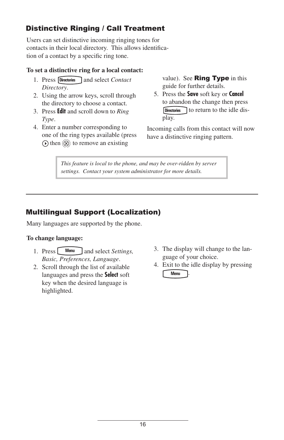Distinctive ringing / call treatment, Multilingual support (localization) | Polycom SOUNDPOINT IP 600 SIP 1.6.X User Manual | Page 19 / 29