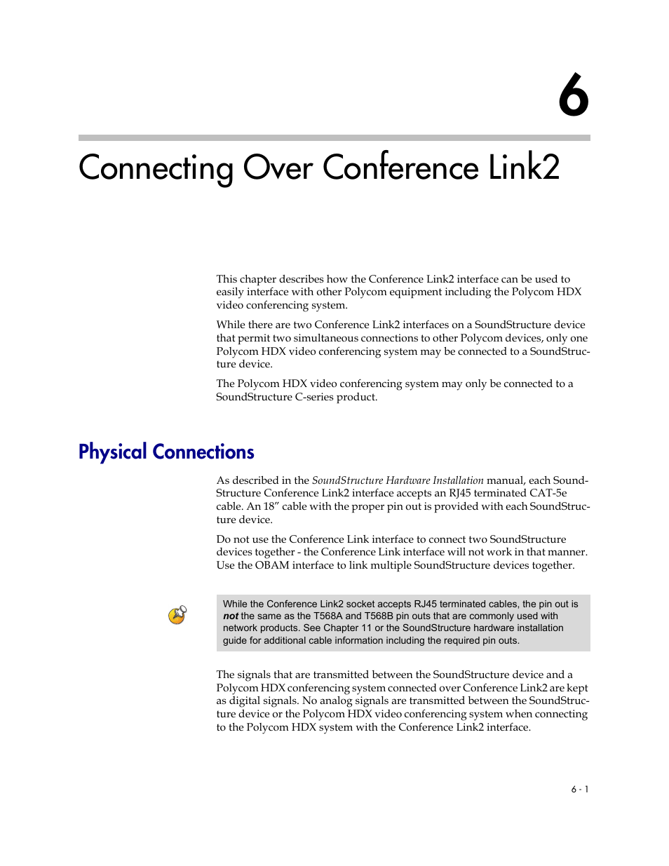 Connecting over conference link2, Physical connections, Connecting over conference link2 –1 | Physical connections –1 | Polycom C16 User Manual | Page 149 / 492