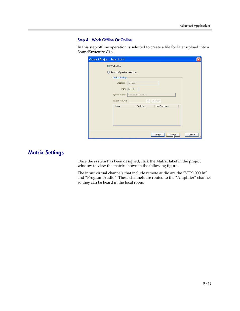 Step 4 - work offline or online, Matrix settings, Matrix settings –13 | Polycom C16 User Manual | Page 229 / 492