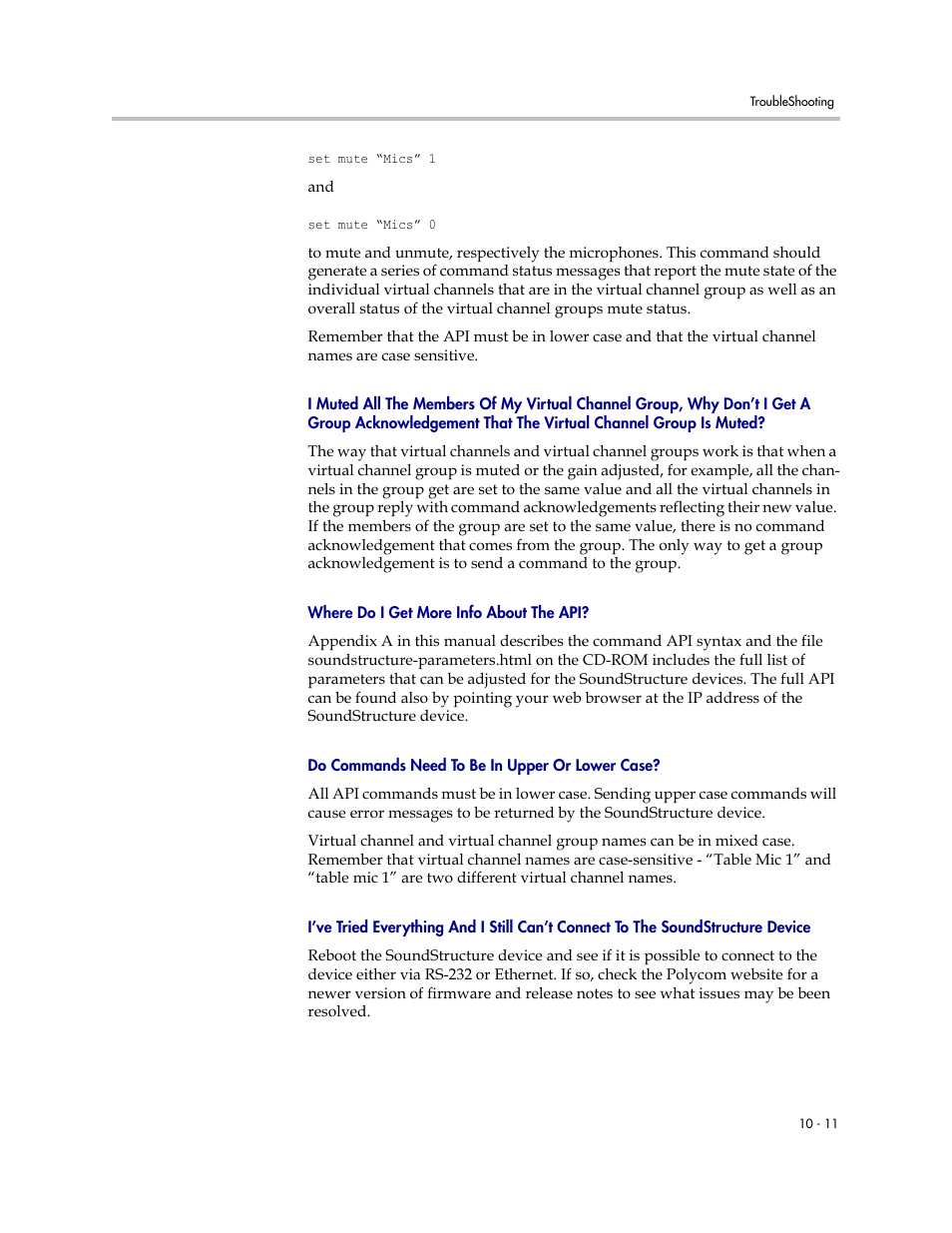 Where do i get more info about the api, Do commands need to be in upper or lower case | Polycom C16 User Manual | Page 319 / 492