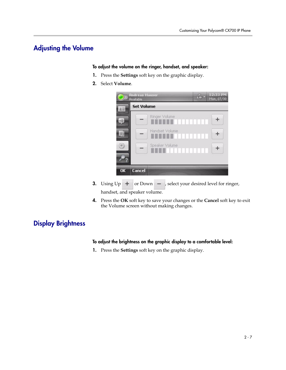 Adjusting the volume, Display brightness, Adjusting the volume –7 display brightness –7 | Polycom CX700 User Manual | Page 25 / 62