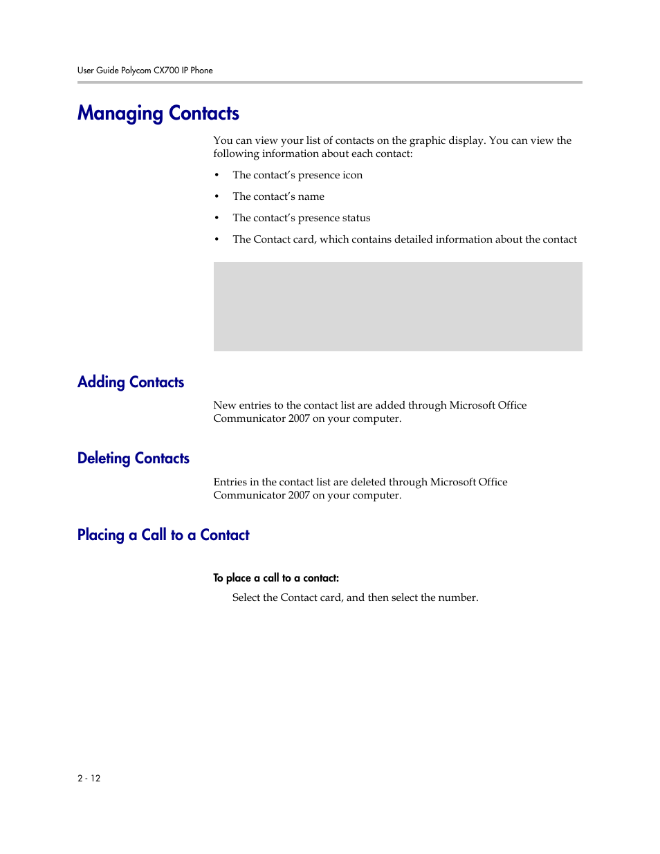 Managing contacts, Adding contacts, Deleting contacts | Placing a call to a contact, Managing contacts –12 | Polycom CX700 User Manual | Page 30 / 62