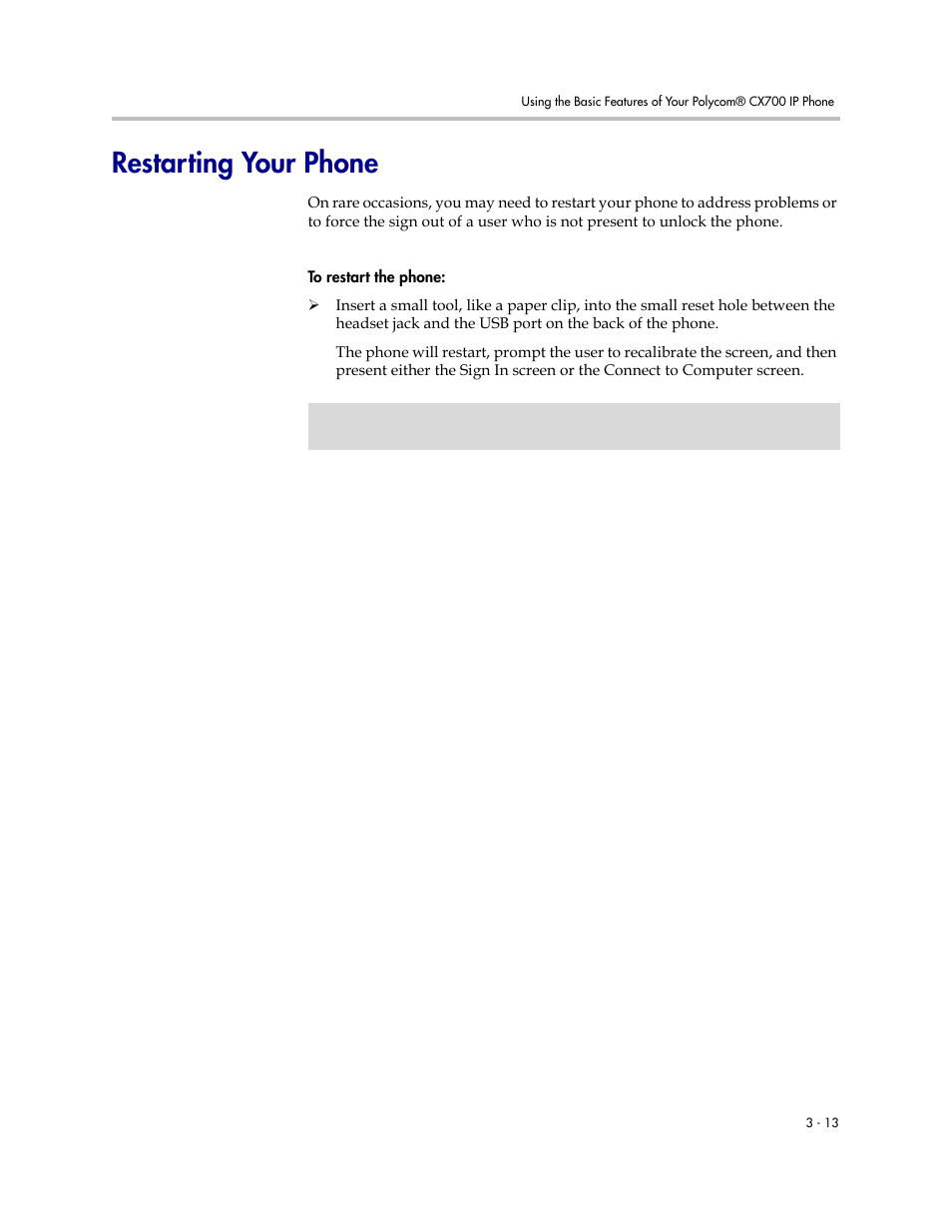 Restarting your phone, Restarting your phone –13 | Polycom CX700 User Manual | Page 45 / 62