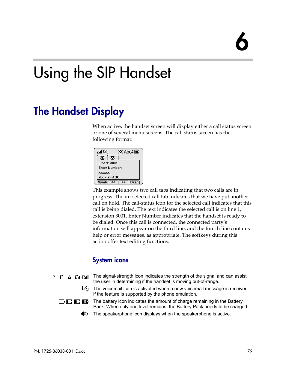 Using the sip handset, The handset display | Polycom SpectraLink 8030 User Manual | Page 79 / 131