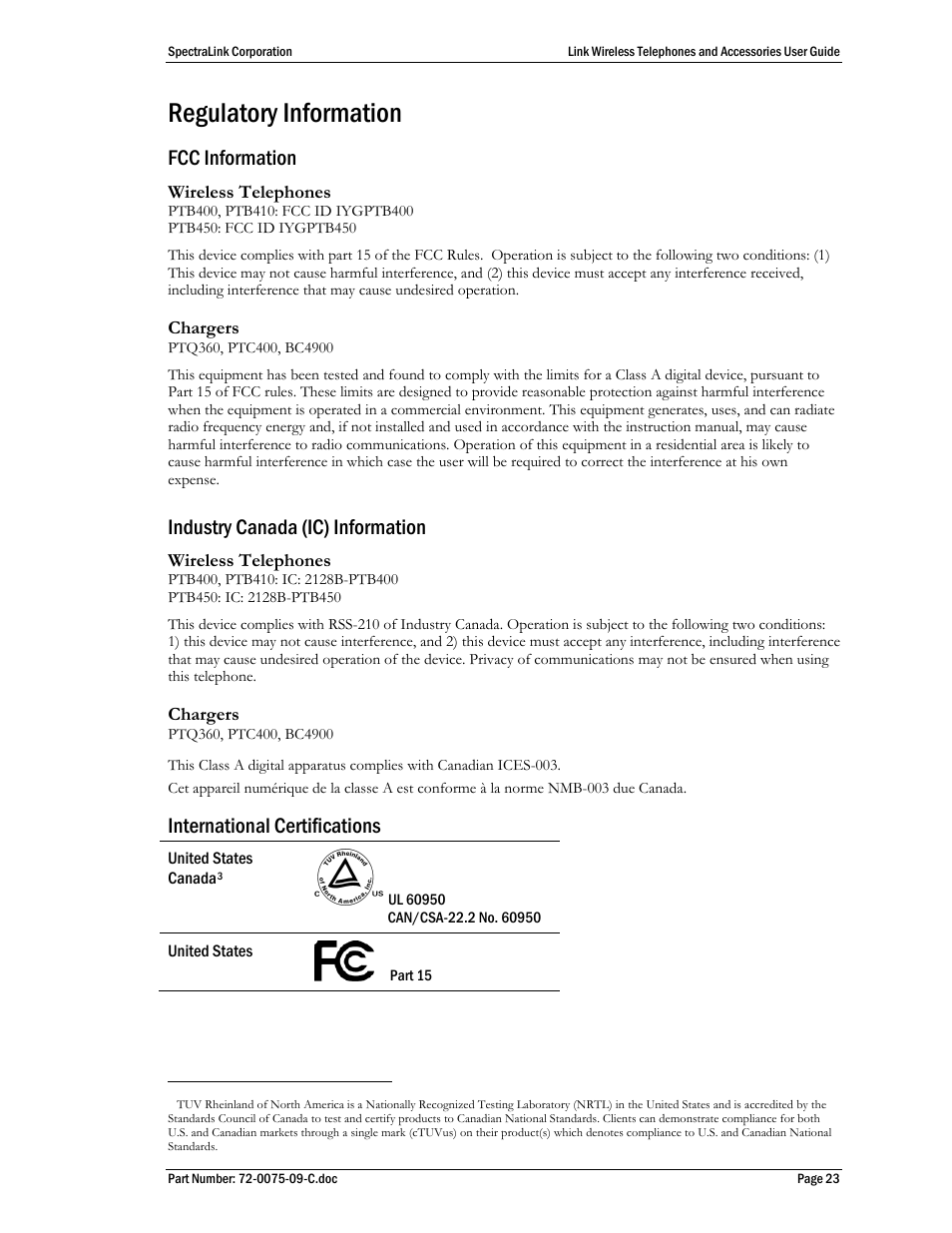 Regulatory information, Fcc information, Industry canada (ic) information | International certifications | Polycom SpectraLink PTC400 User Manual | Page 24 / 25