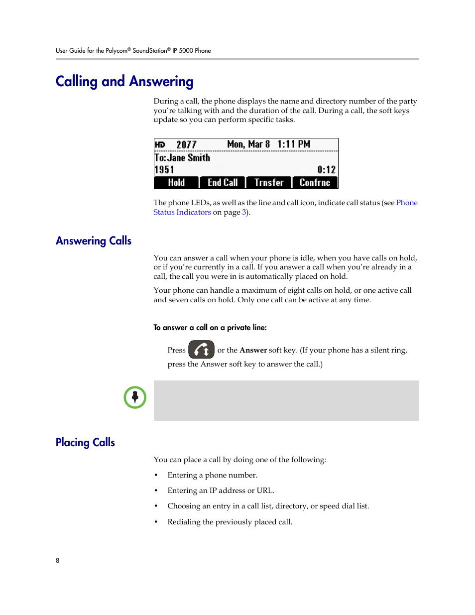 Calling and answering, Answering calls, Placing calls | Answering calls placing calls | Polycom SoundStation IP 5000 User Manual | Page 12 / 54