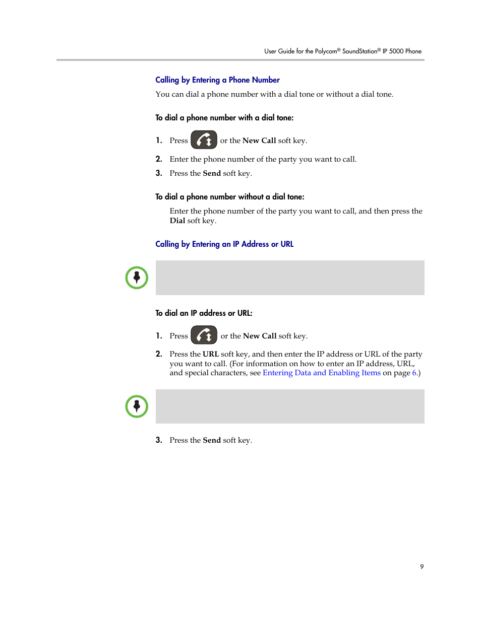Calling by entering a phone number, Calling by entering an ip address or url | Polycom SoundStation IP 5000 User Manual | Page 13 / 54
