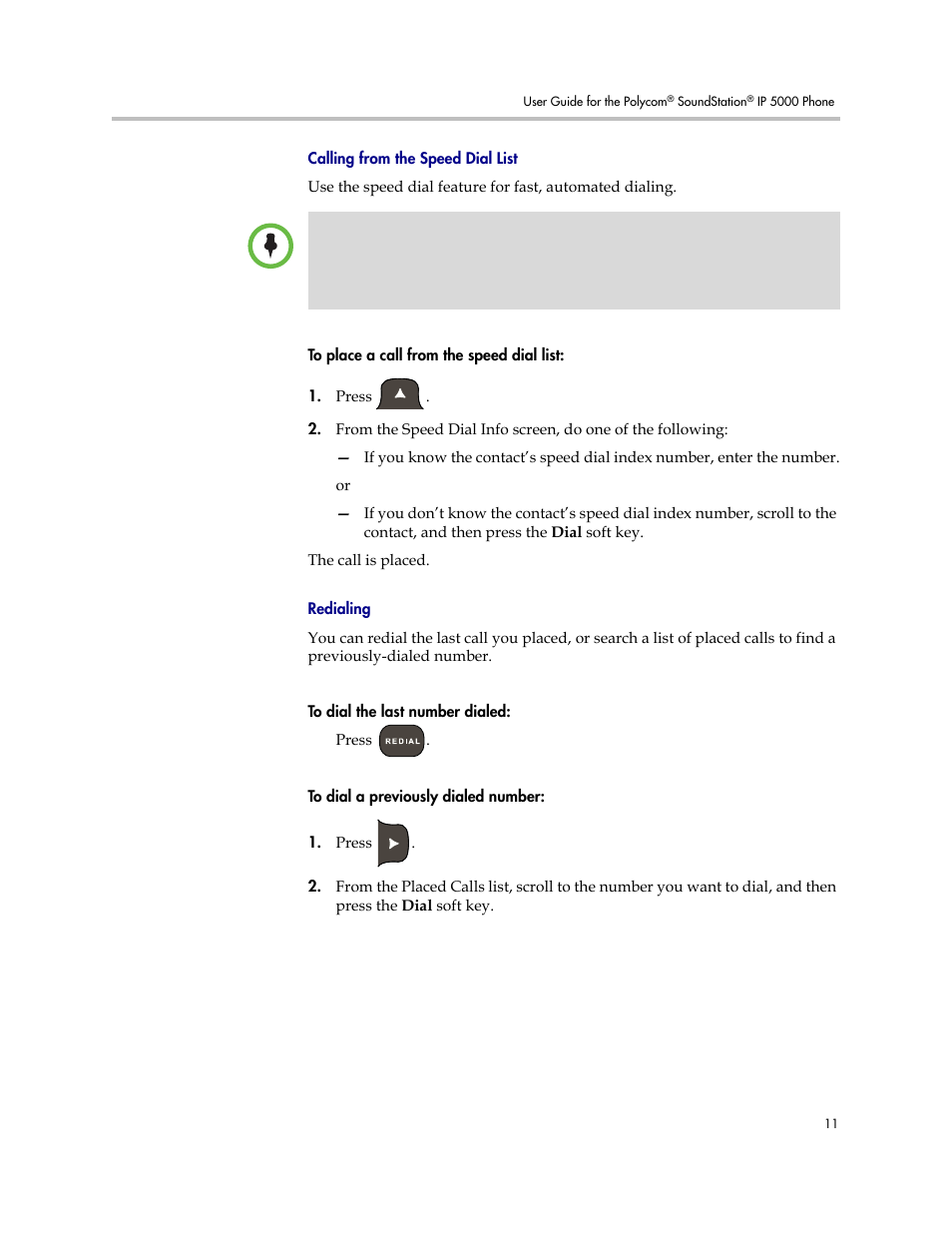 Calling from the speed dial list, Redialing, Calling from the speed dial list redialing | Polycom SoundStation IP 5000 User Manual | Page 15 / 54