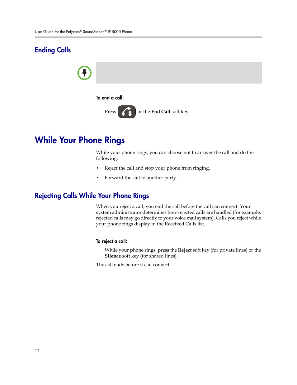 Ending calls, While your phone rings, Rejecting calls while your phone rings | Polycom SoundStation IP 5000 User Manual | Page 16 / 54