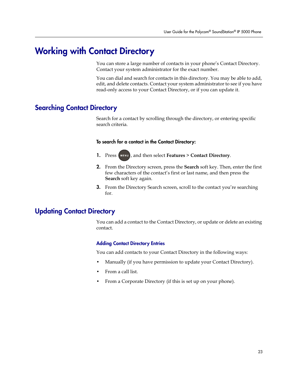 Working with contact directory, Searching contact directory, Updating contact directory | Adding contact directory entries, Updating, Contact directory, Try from a call list, see, Adding, Contact directory entries | Polycom SoundStation IP 5000 User Manual | Page 27 / 54