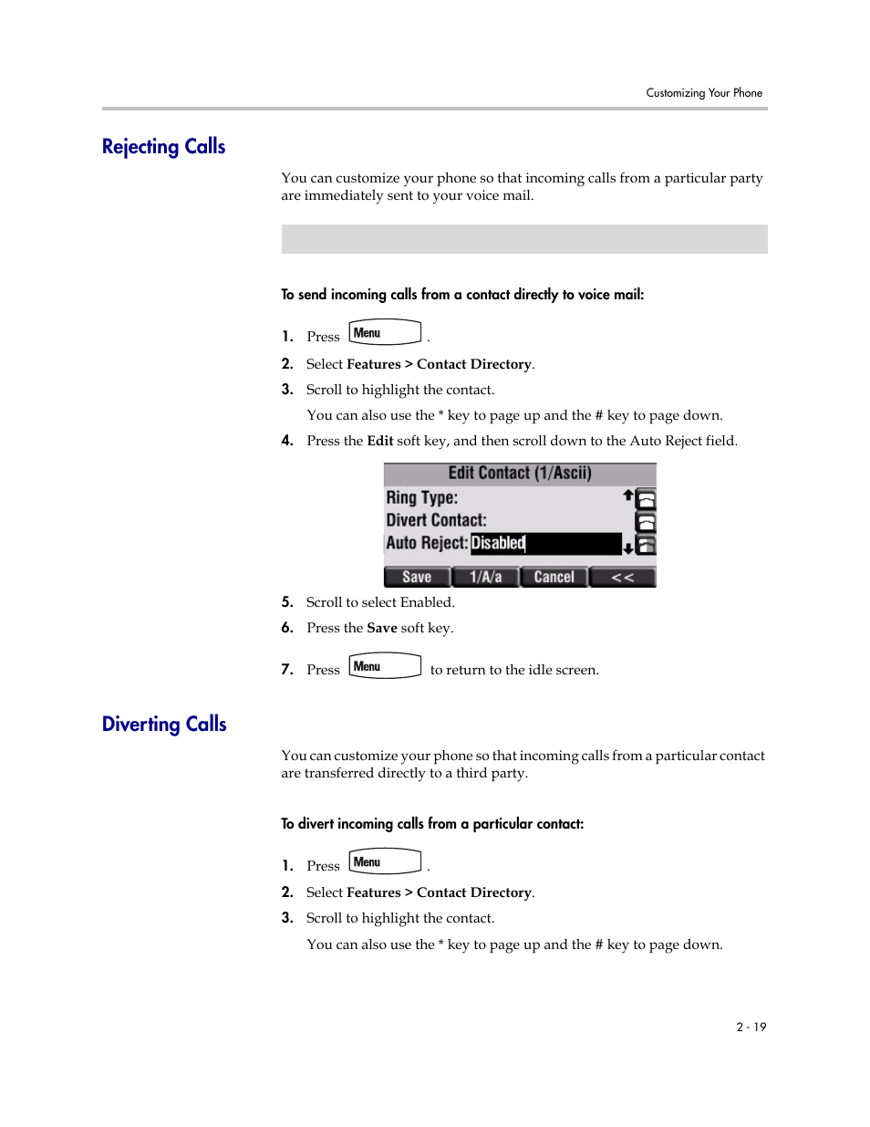 Rejecting calls, Diverting calls, Rejecting calls –19 | Diverting calls –19, Rejecting, Calls, For more | Polycom SoundPoint IP 450 User Manual | Page 35 / 84