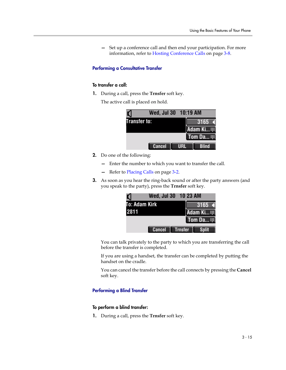 Performing a consultative transfer, Performing a blind transfer | Polycom SoundPoint IP 450 User Manual | Page 53 / 84