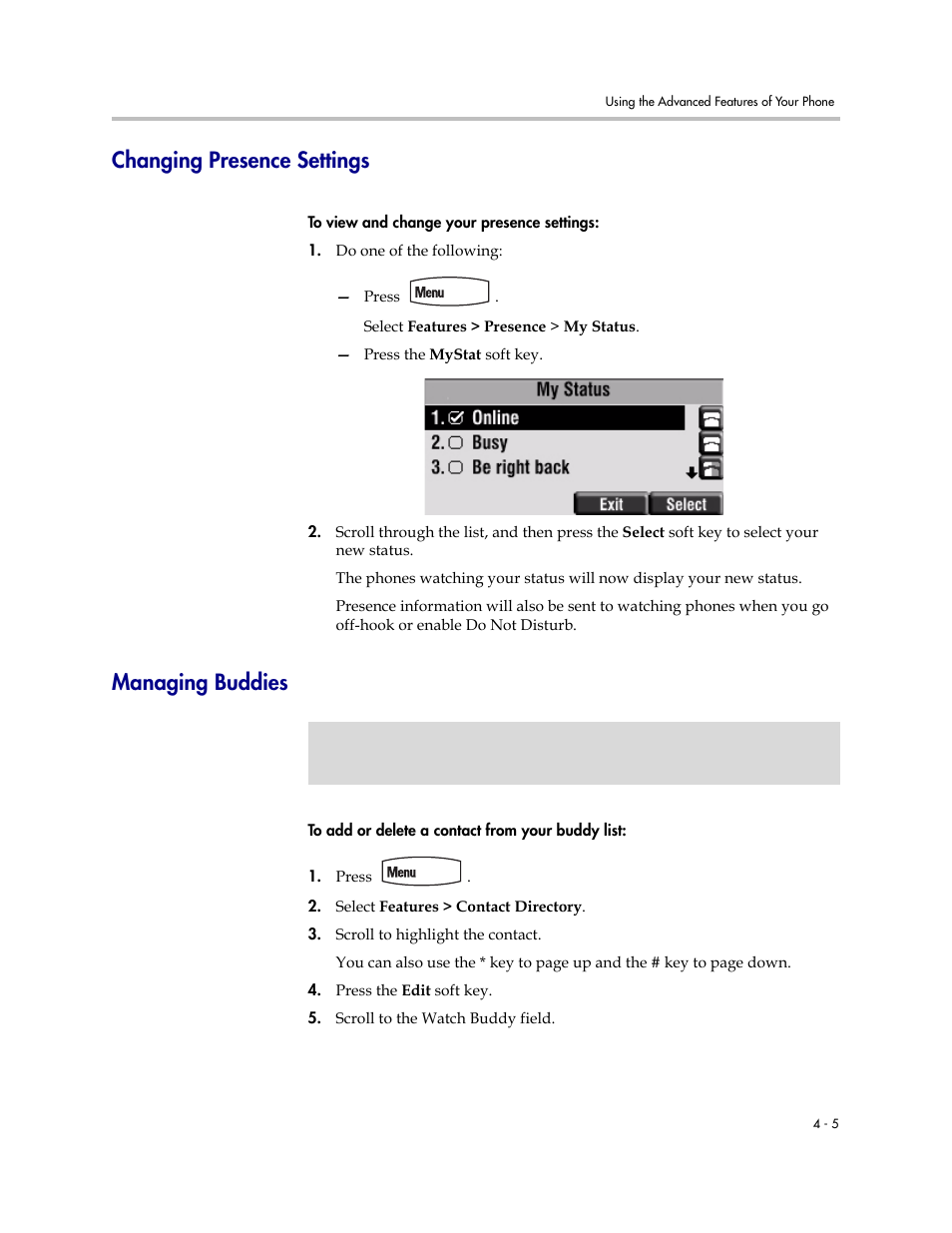 Changing presence settings, Managing buddies, Changing presence settings –5 managing buddies –5 | Polycom SoundPoint IP 450 User Manual | Page 65 / 84