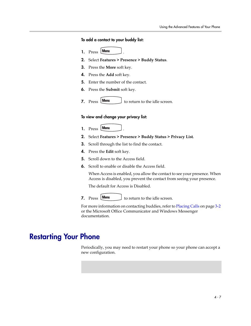 Restarting your phone, Restarting your phone –7 | Polycom SoundPoint IP 450 User Manual | Page 67 / 84