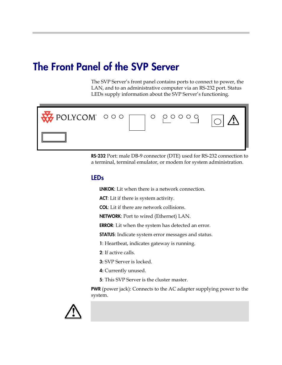 The front panel of the svp server, Leds | Polycom SpectraLink 1725-36033-001 User Manual | Page 16 / 47