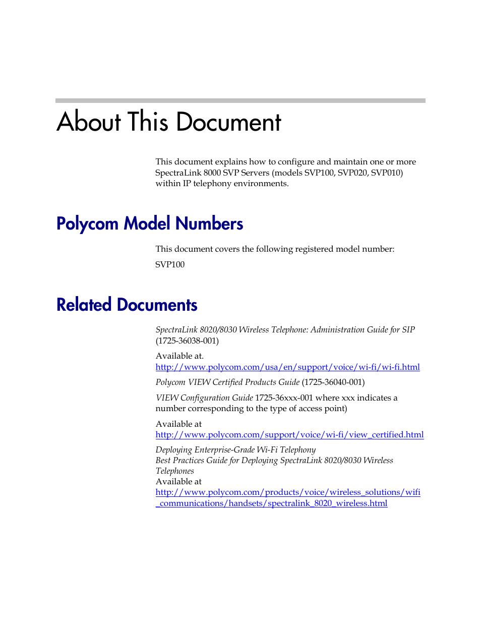 About this document, Polycom model numbers, Related documents | Polycom SpectraLink 1725-36033-001 User Manual | Page 3 / 47