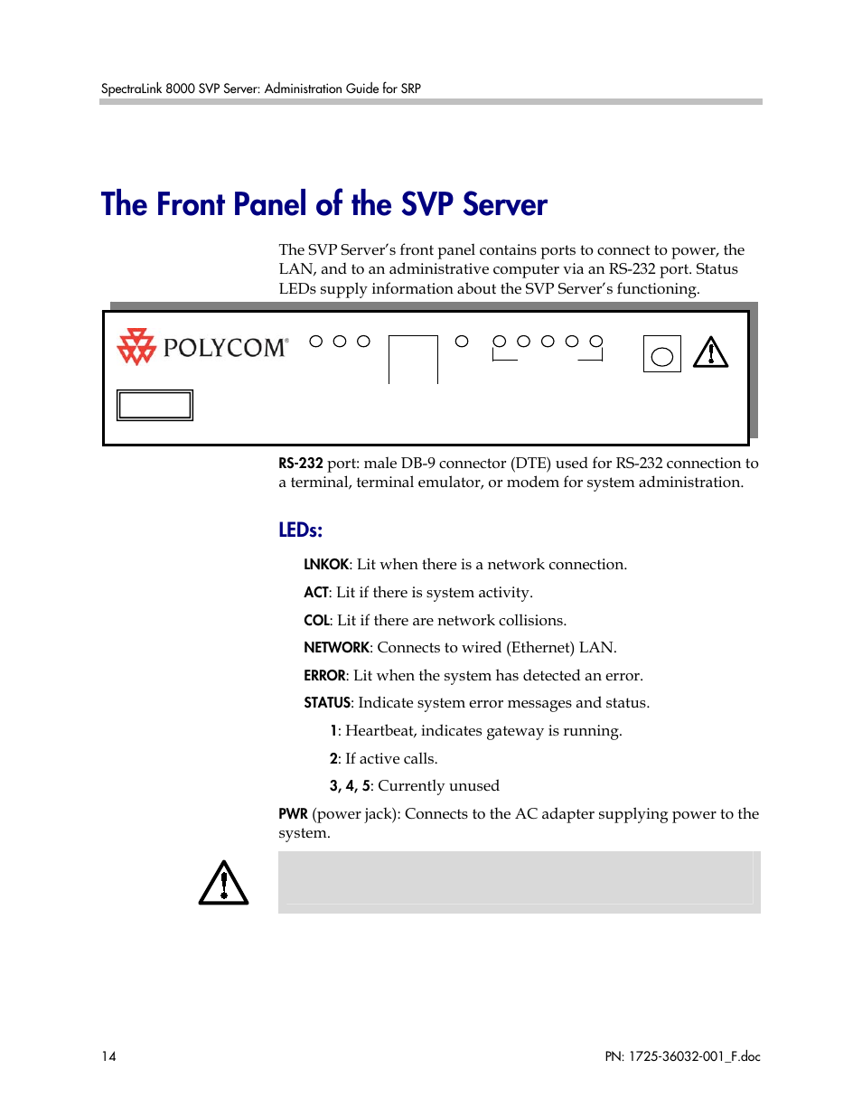 The front panel of the svp server, Leds | Polycom SpectraLink 1725-36032-001 User Manual | Page 14 / 40