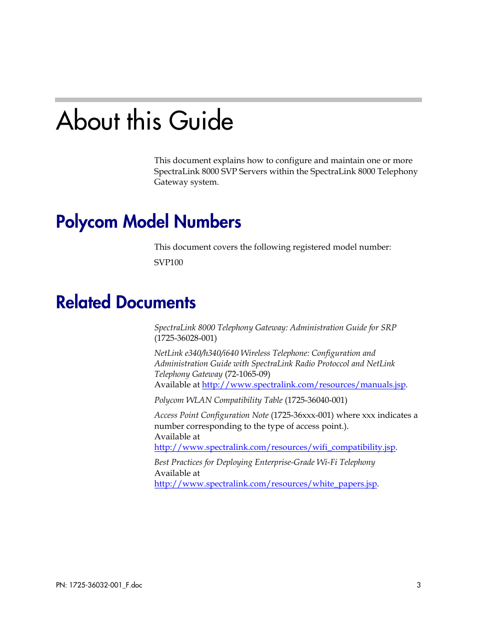 About this guide, Polycom model numbers, Related documents | Polycom SpectraLink 1725-36032-001 User Manual | Page 3 / 40